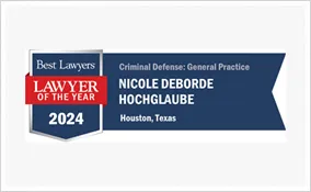 Bestlawyers Lawyer of the Year 2024 Criminal Defense General Practice Nicole Deborde Hochglaube Houston Texas